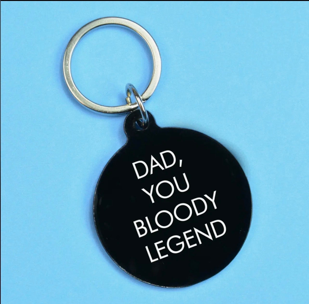 ‘Dad, You Bloody Legend' key tag
