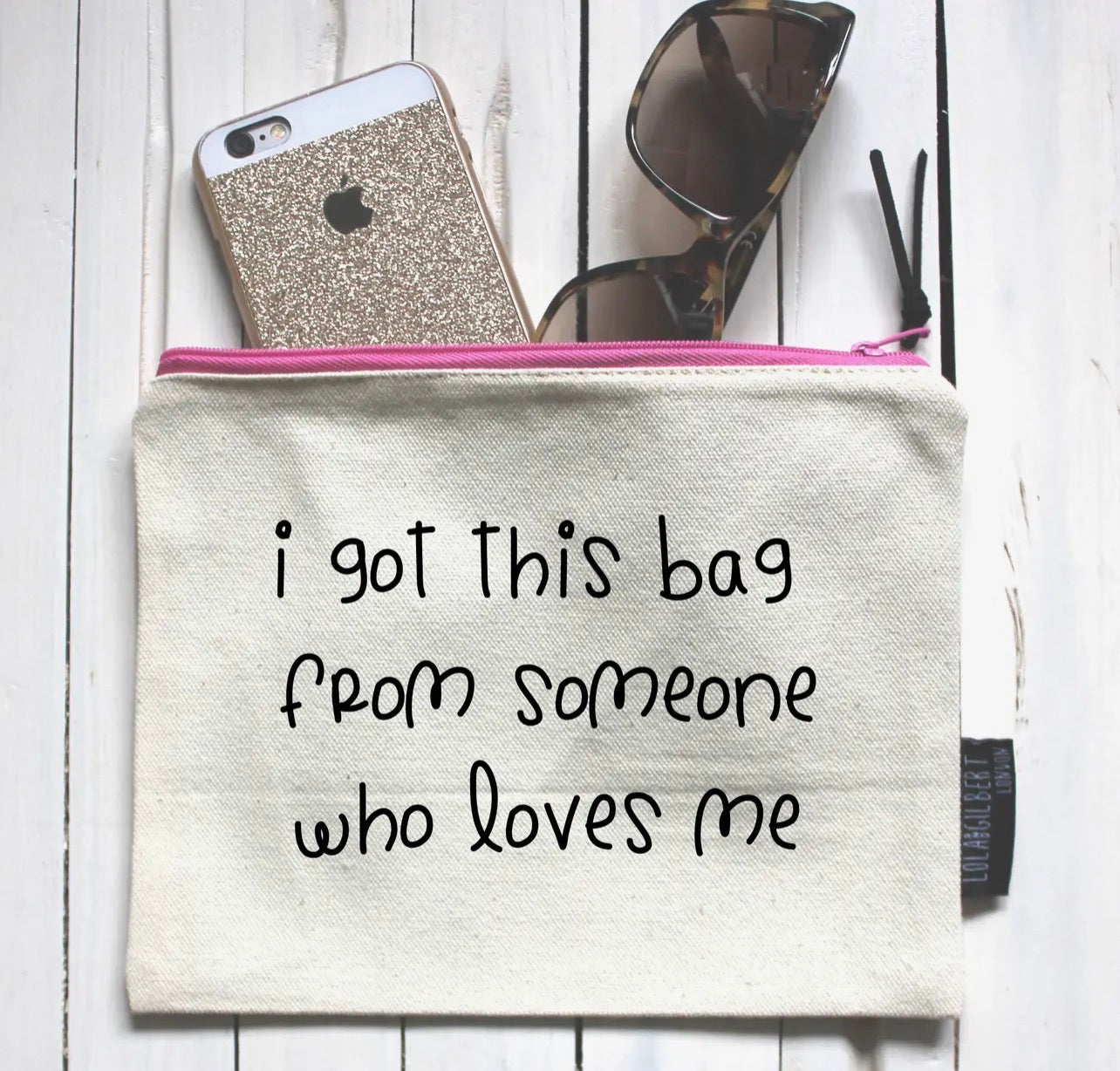 I got this bag from someone who loves me