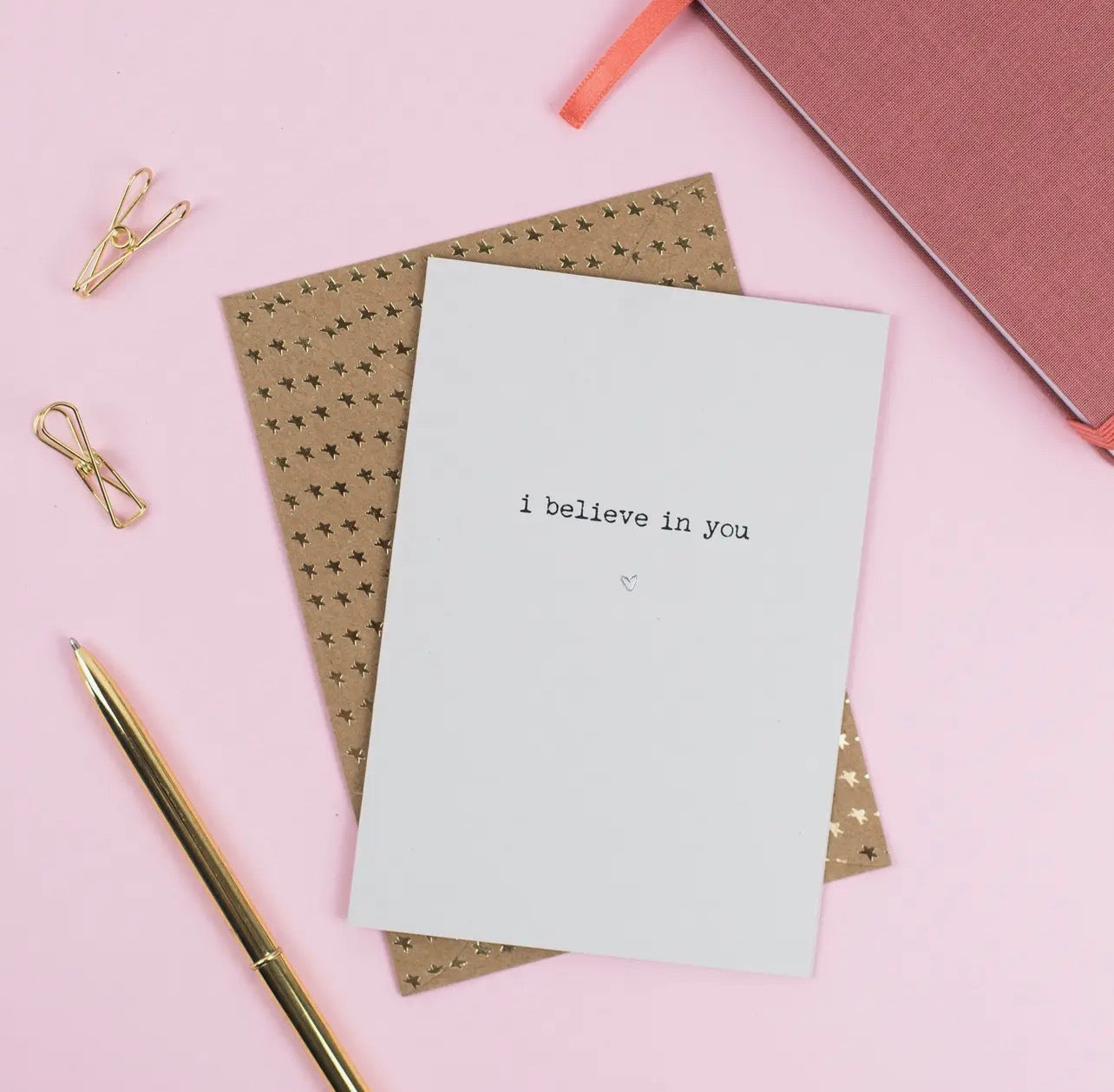 "I believe in you"